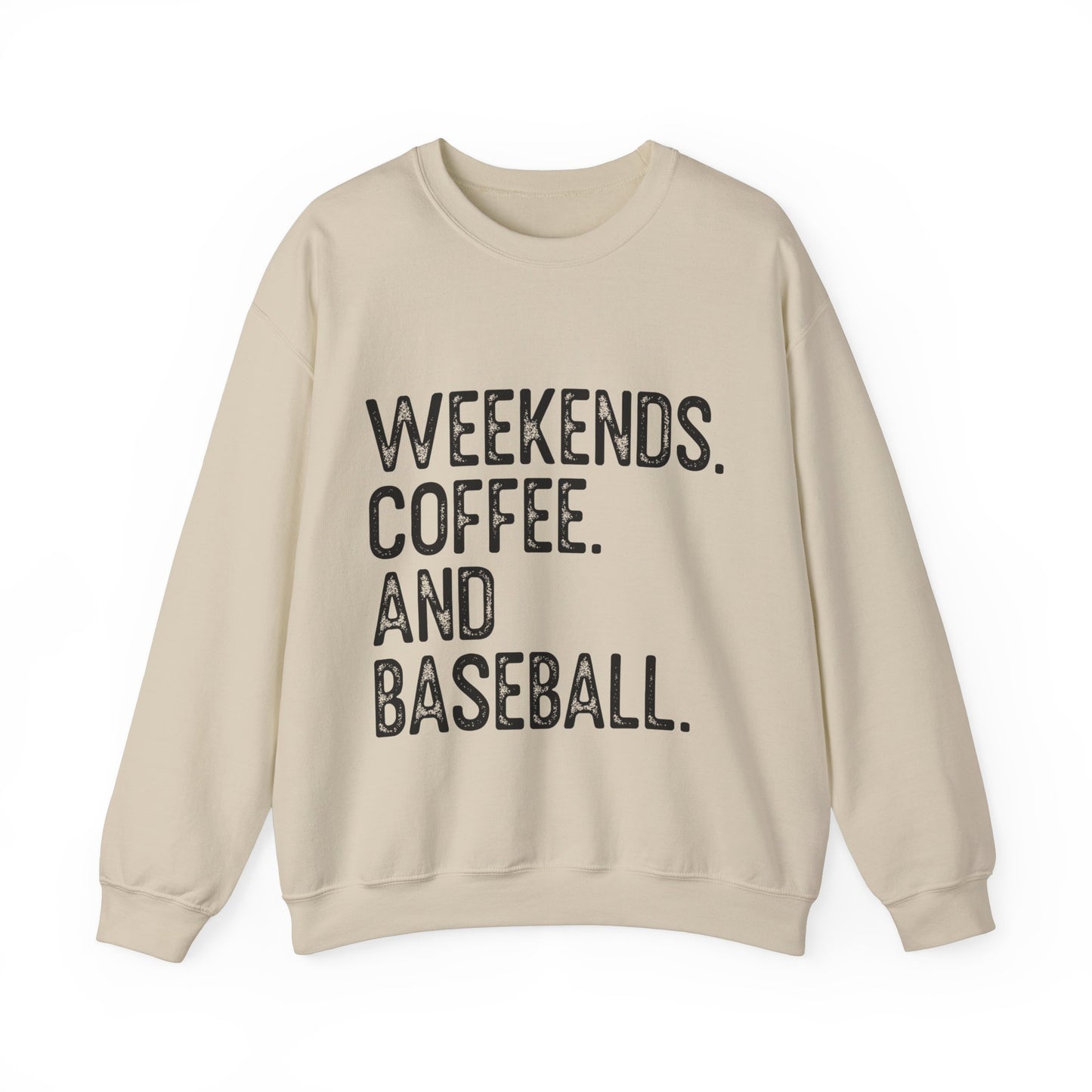 Weekends Coffee Baseball Women's Crewneck Sweatshirt