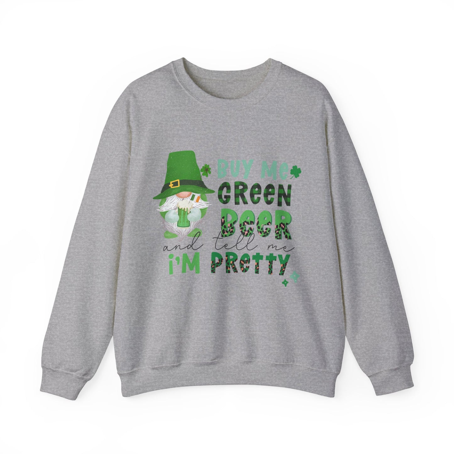 Buy Me Green Beer Funny St. Patrick's Day Women's Sweatshirt