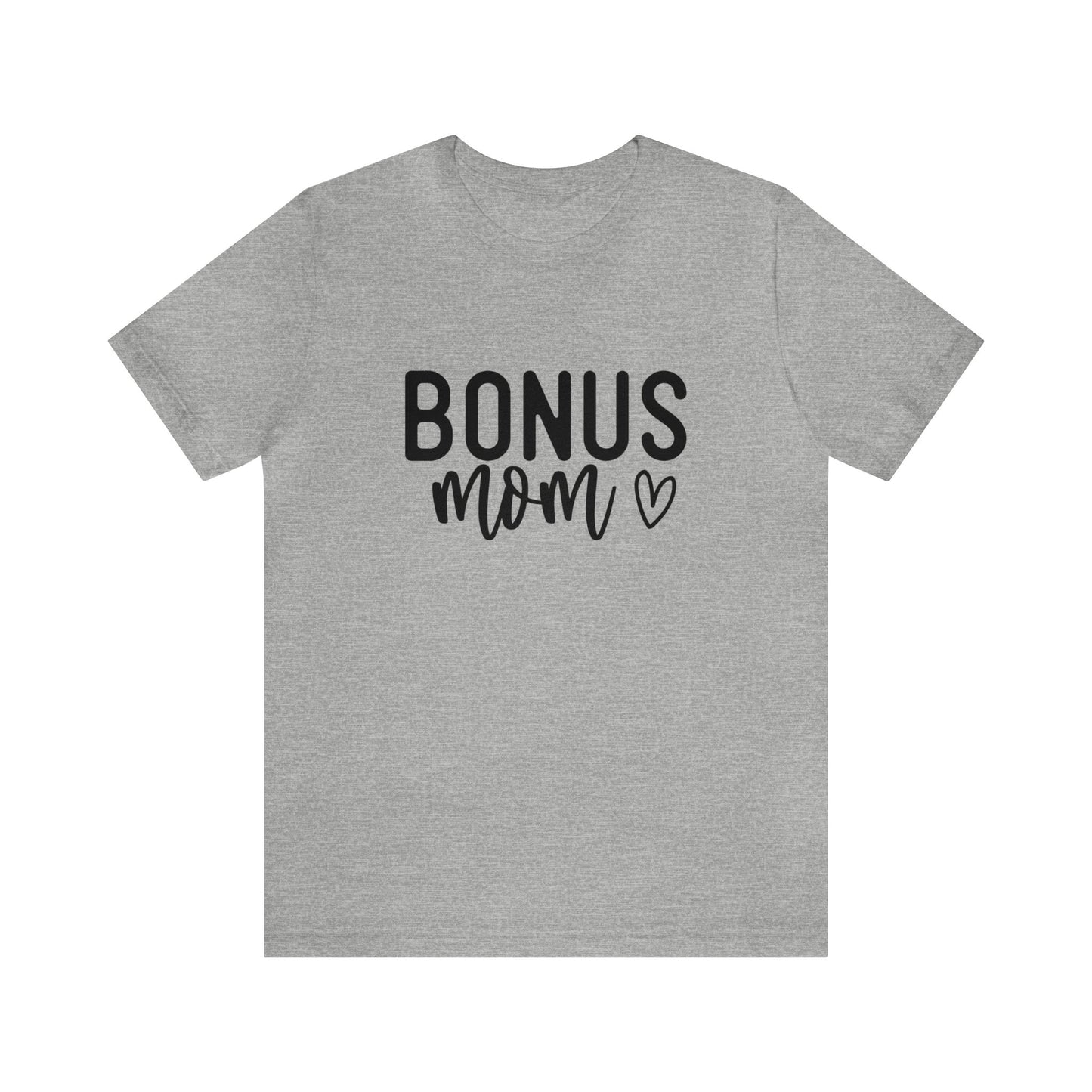 Bonus Mom Women's Tshirt