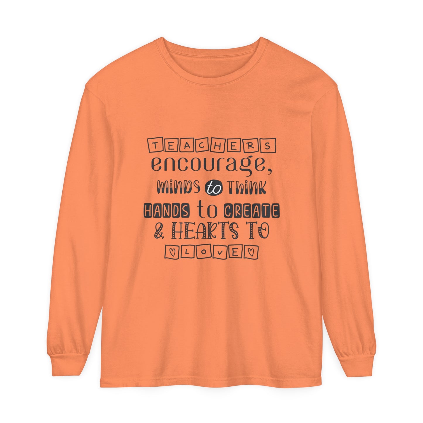 Teachers Encourage Women's Long Sleeve T-Shirt