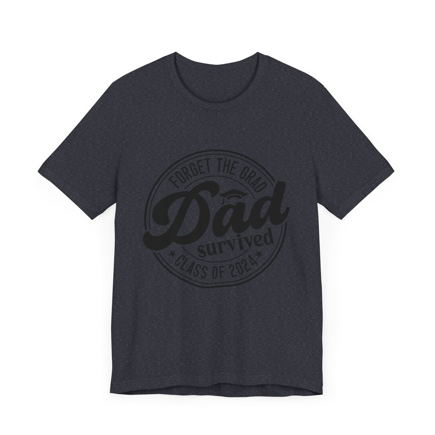 Dad of Graduate Funny Men's Short Sleeve Tee