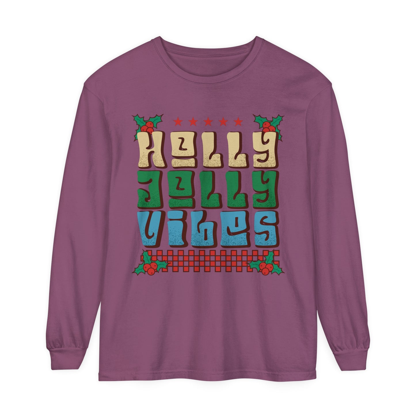 Ugly Christmas Shirt Holly Jolly Vibes Funny  Holiday Adult Unisex Loose Long Sleeve T-Shirt