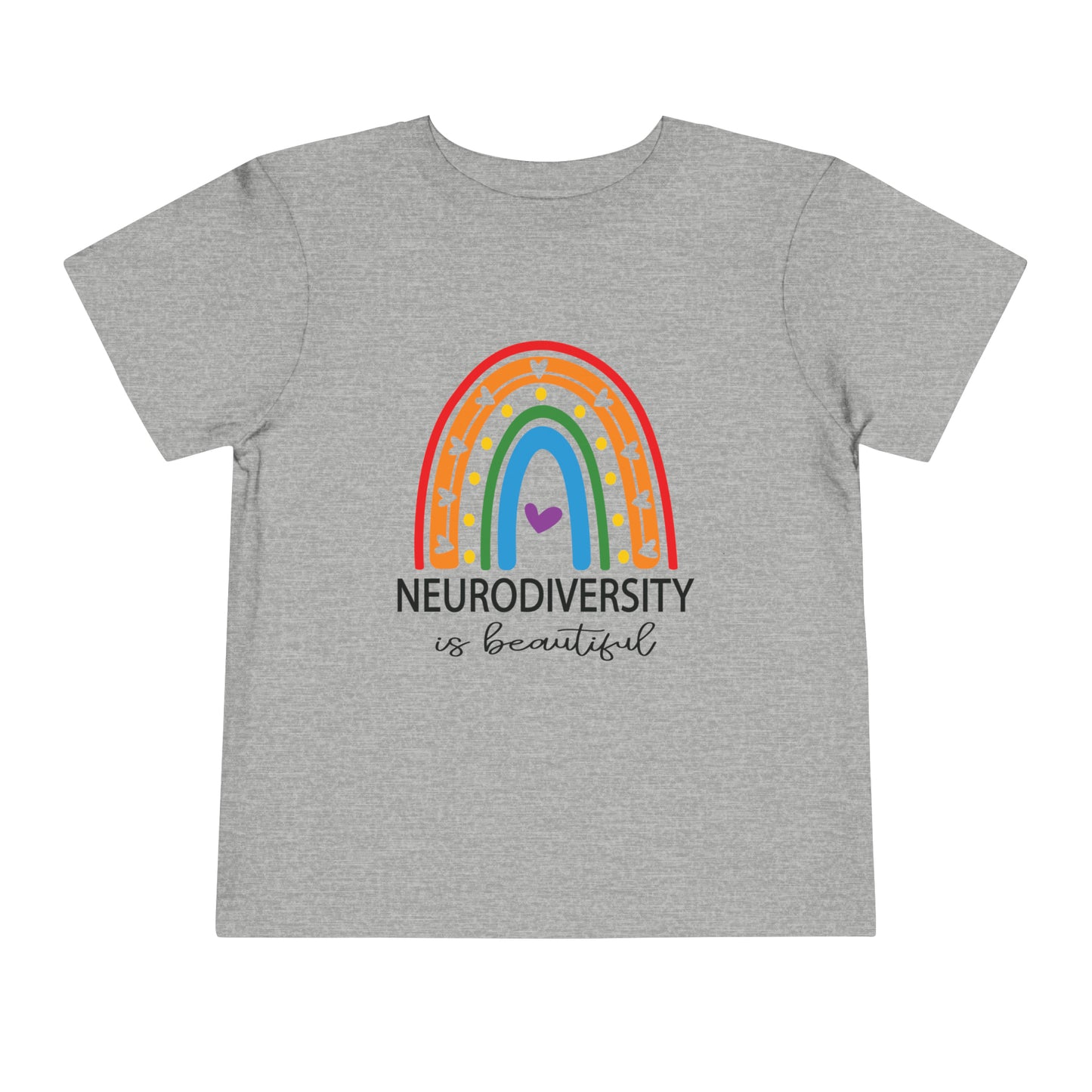 Neurodiversity is beautiful  Autism Awareness Advocate Toddler Short Sleeve Tee