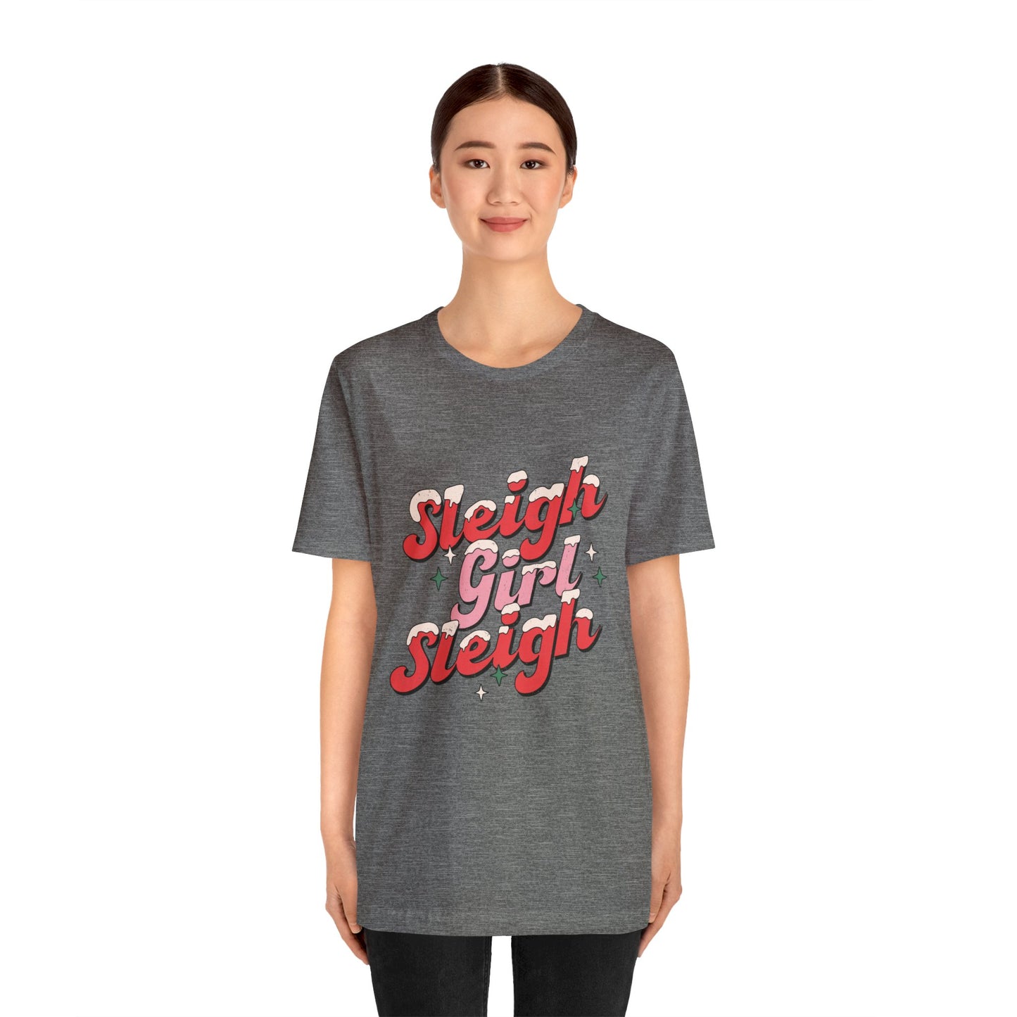 Sleigh Girl Sleigh Women's Short Sleeve Christmas T Shirt