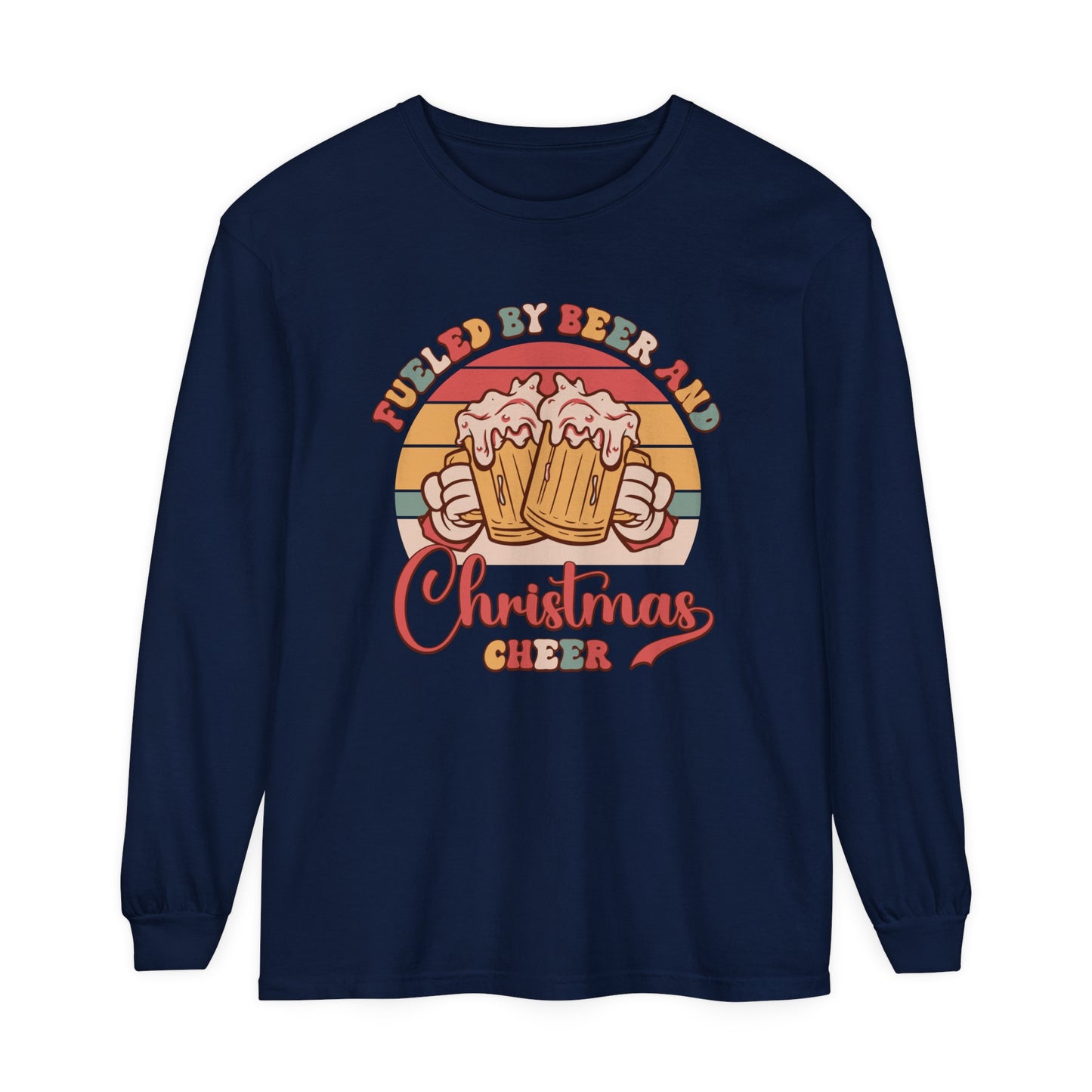 Fueled by beer and Christmas cheer Funny Drinking Holiday Adult Unisex Loose Long Sleeve T-Shirt