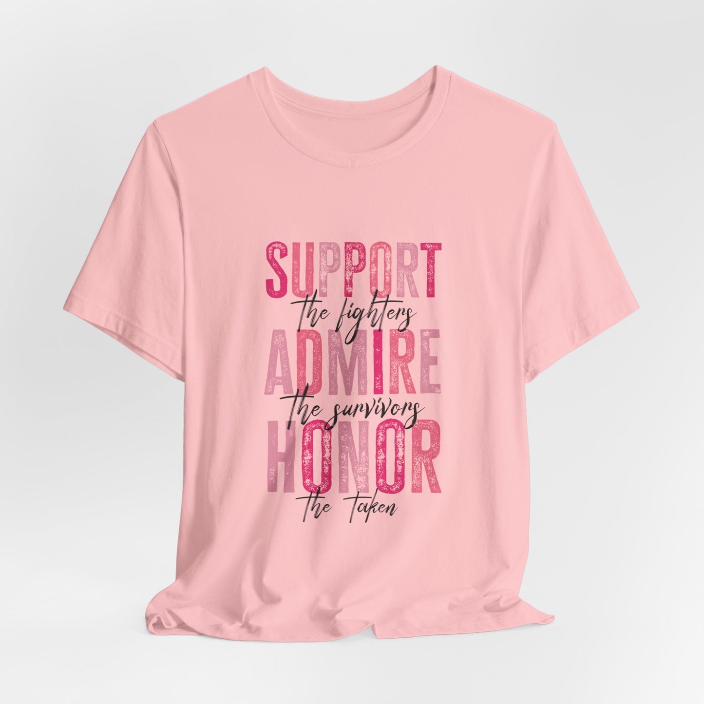 Support Admire & Honor Women's Breast Cancer Awareness Short Sleeve Tee