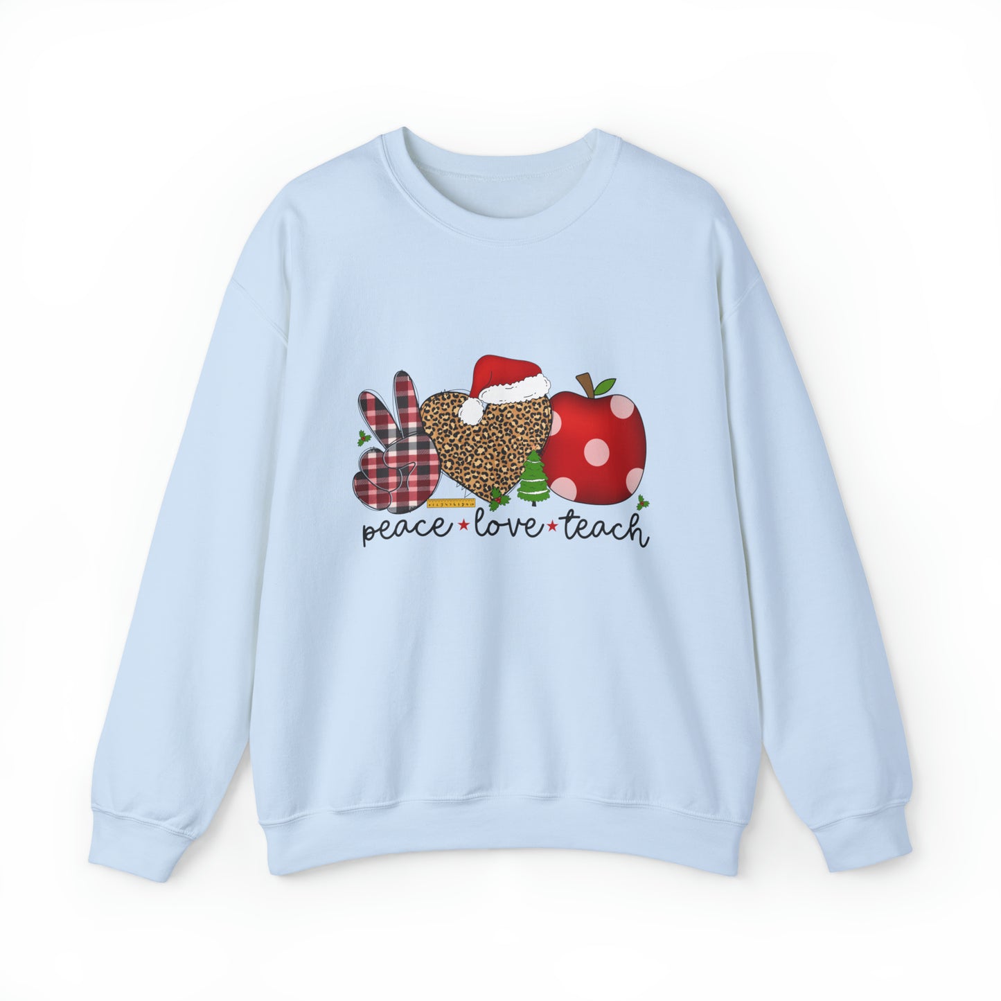 Peace Love Teach Women's Christmas Sweatshirt