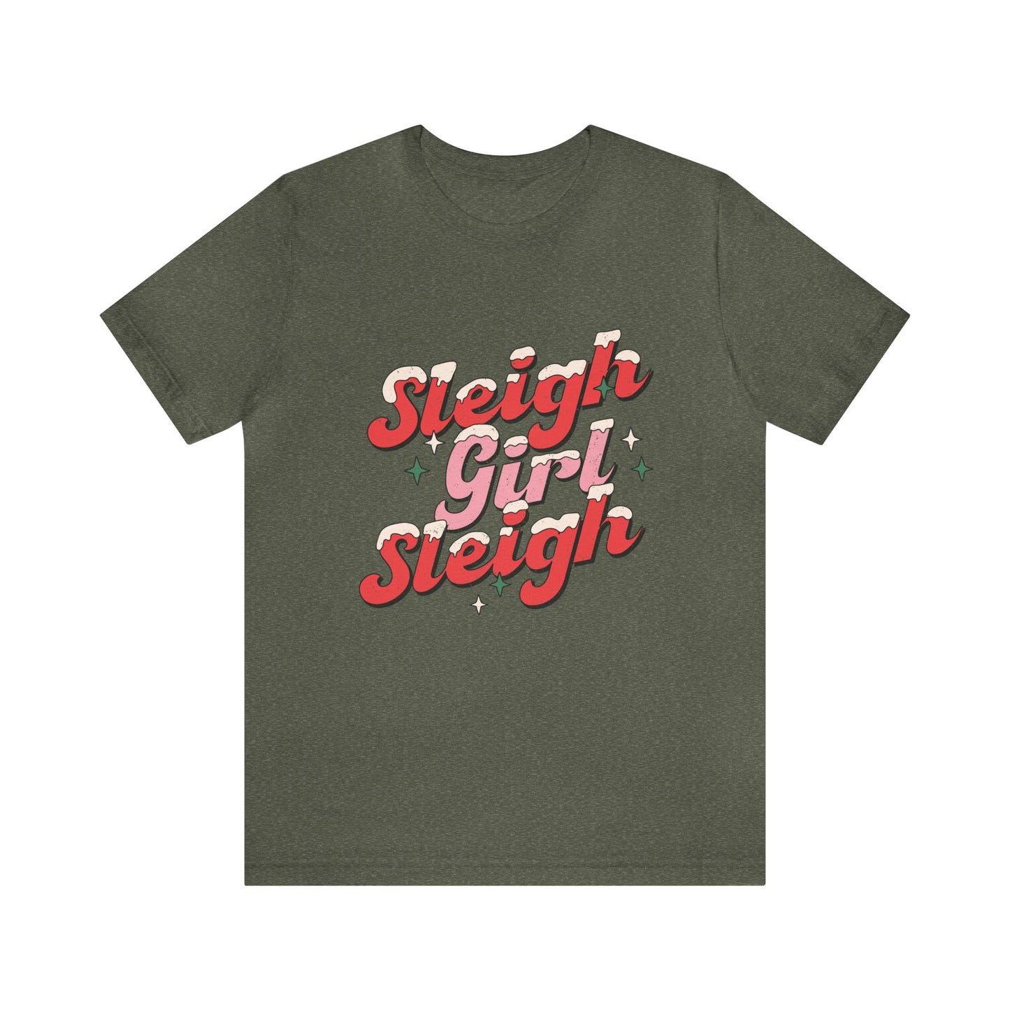 Sleigh Girl Sleigh Women's Short Sleeve Christmas T Shirt