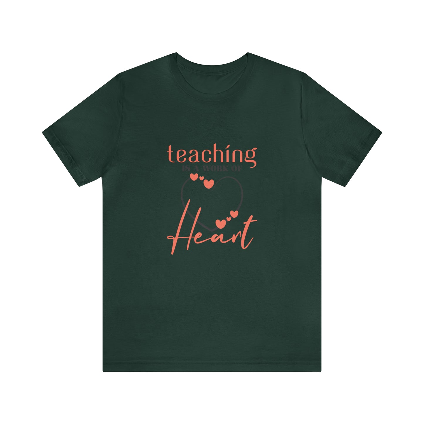 Teaching is a work of heart Short Sleeve Women's Tee