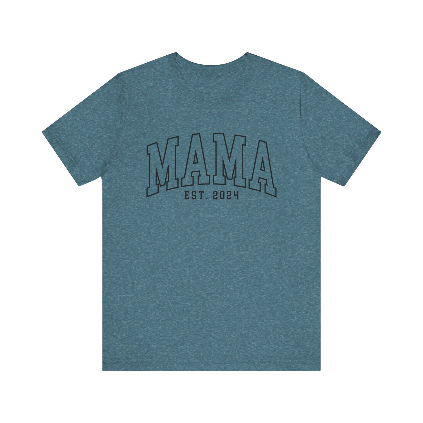 MAMA established 2024 Women's Tshirt