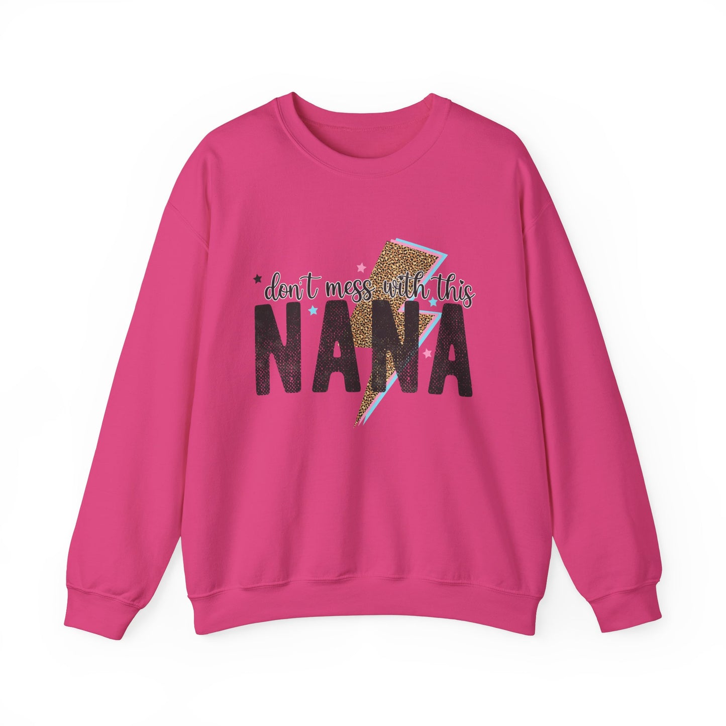 Don't Mess With This Nana Women's Sweatshirt