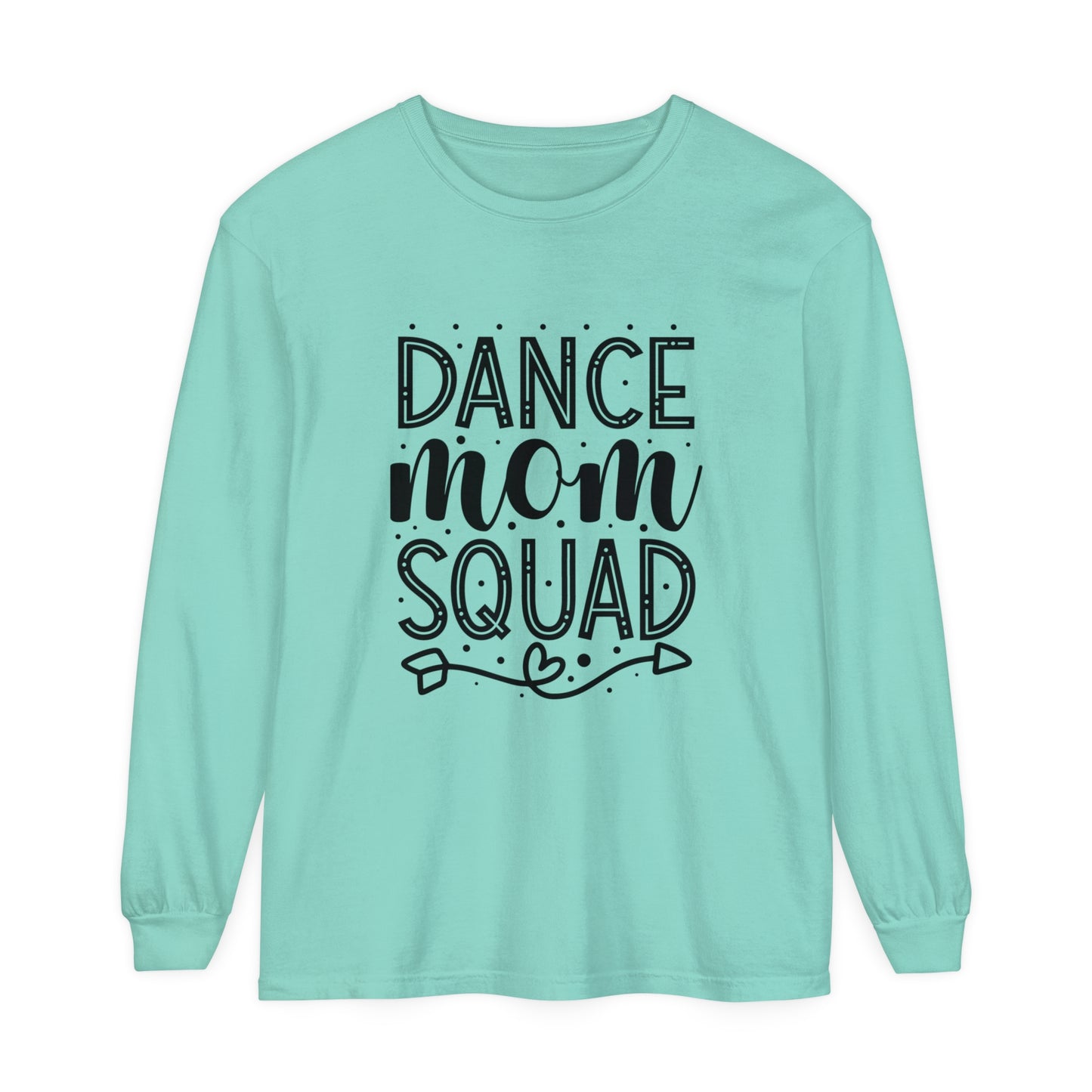 Dance Mom Squad Women's Loose Long Sleeve T-Shirt