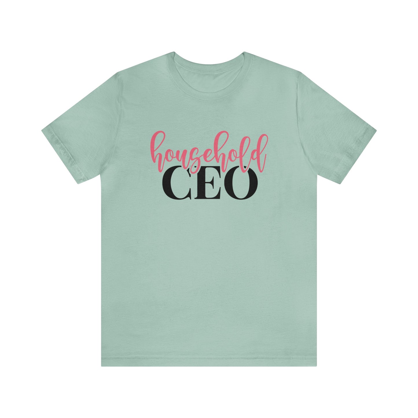 Household CEO Women's Tshirt