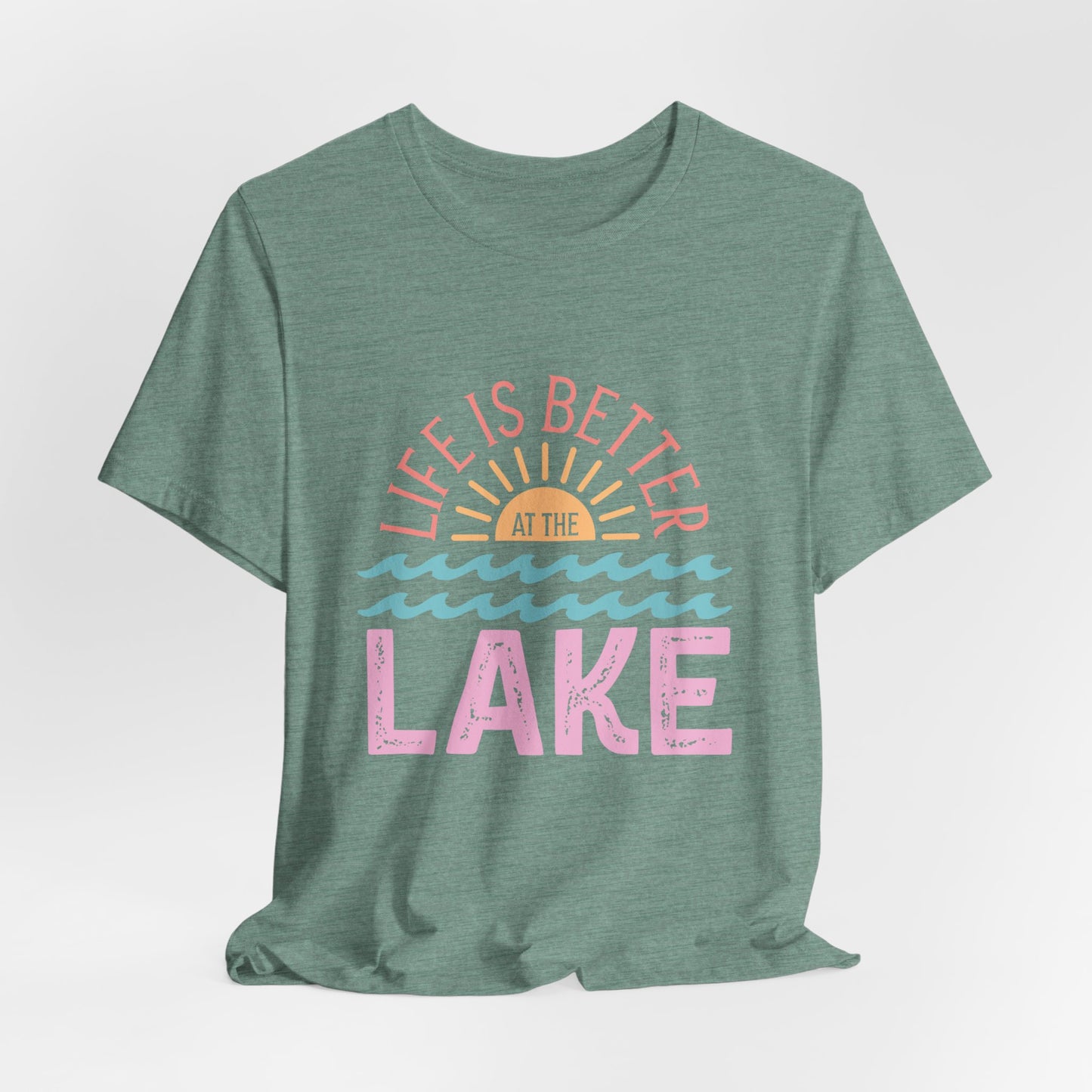 Life is Better at the Lake Women's Short Sleeve Tee