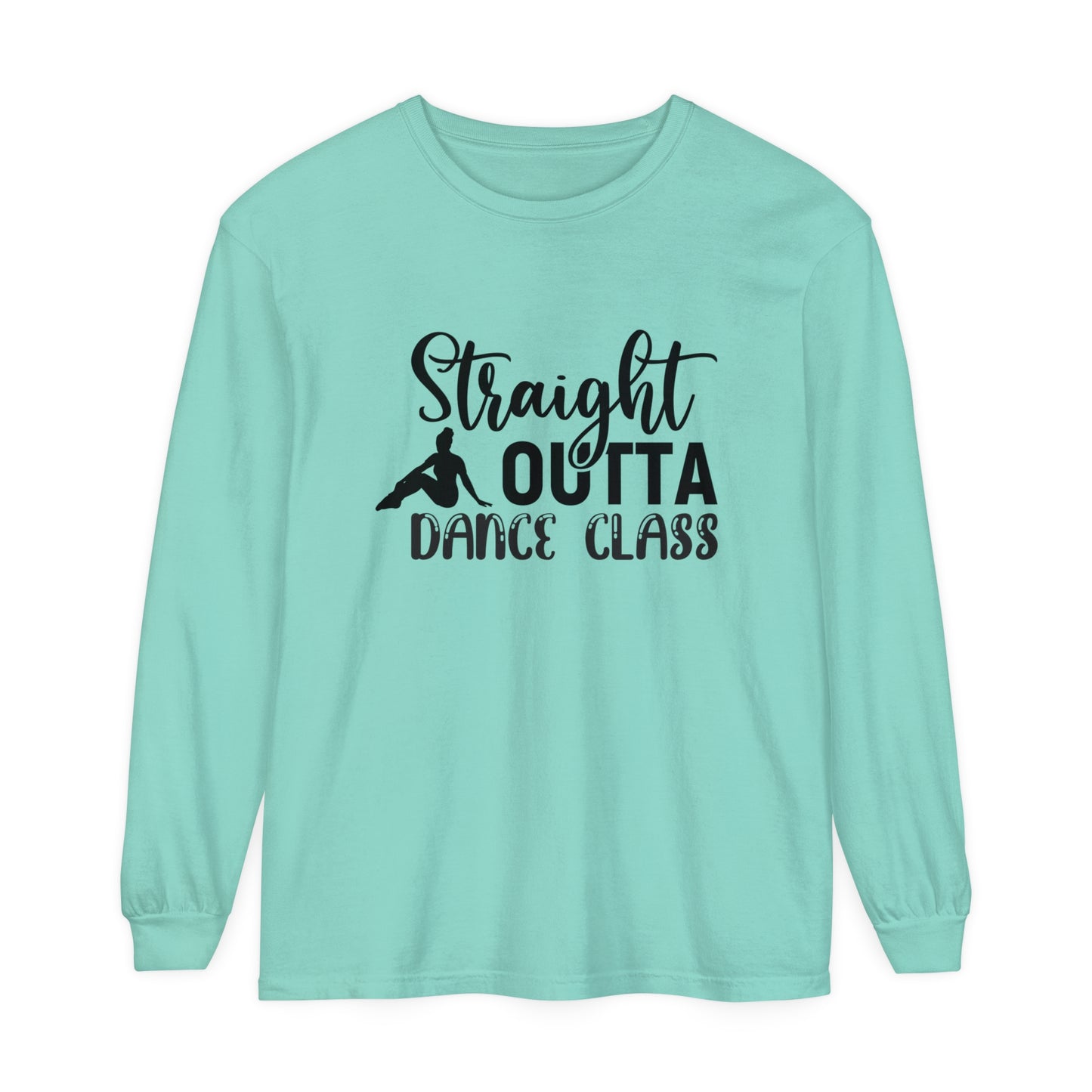Straight outta dance class Women's Loose Long Sleeve T-Shirt