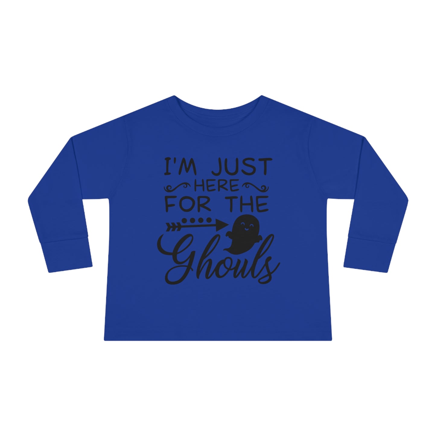 I'm just here for the Ghouls Halloween Toddler Long Sleeve Tee