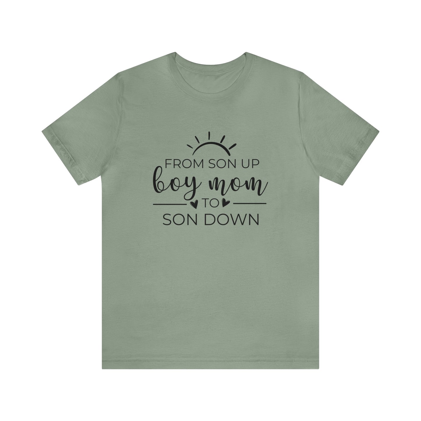 Boy Mom From Son Up To Son Down Women's Tshirt