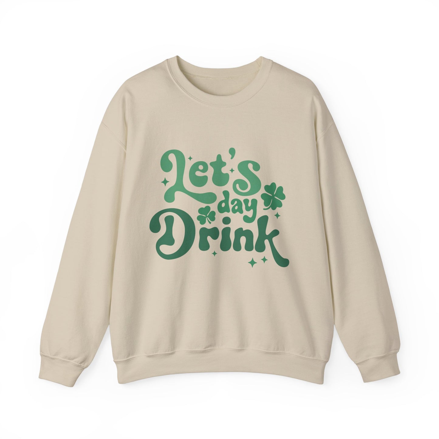 Let's Day Drink St. Patrick's Day Adult Unisex Sweatshirt