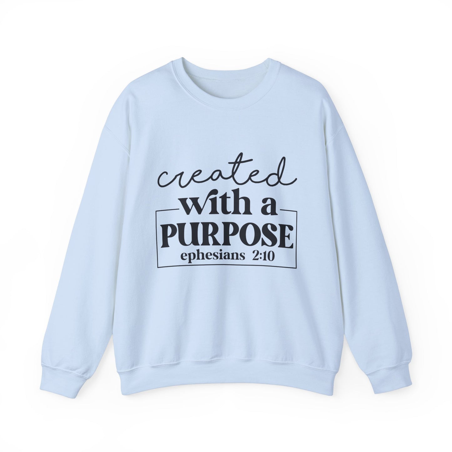 Created With A Purpose Women's Easter Bible Verse Sweatshirt