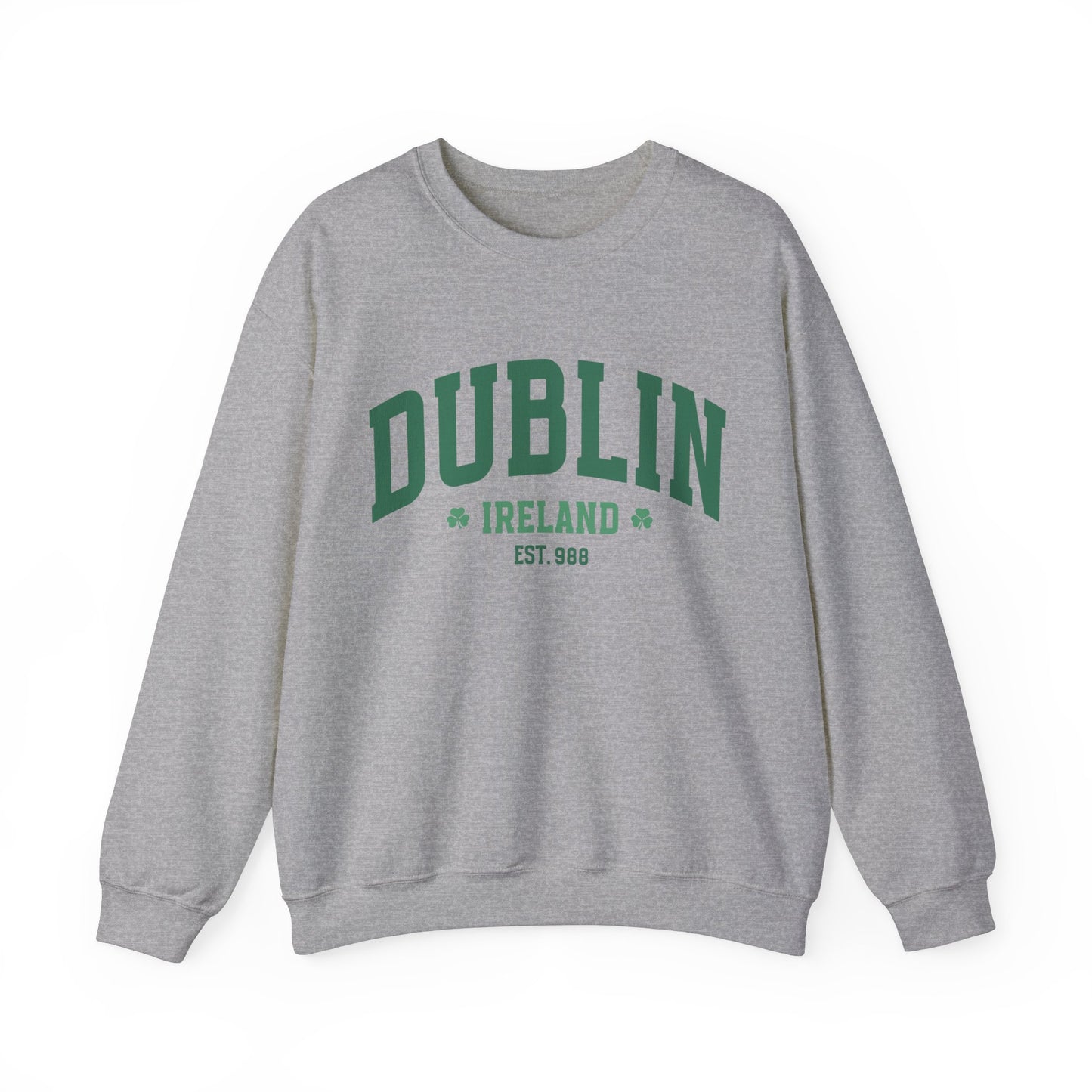 Dublin St. Patrick's Day Adult Unisex Sweatshirt