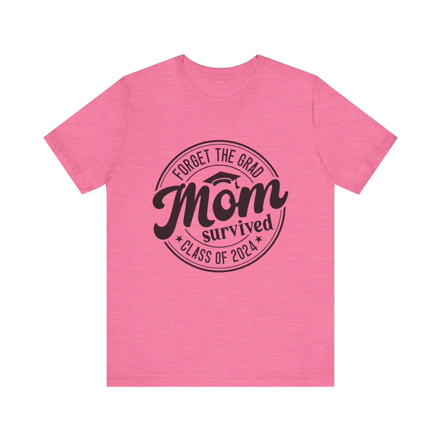 Mom of Graduate Funny Women's Short Sleeve Tee