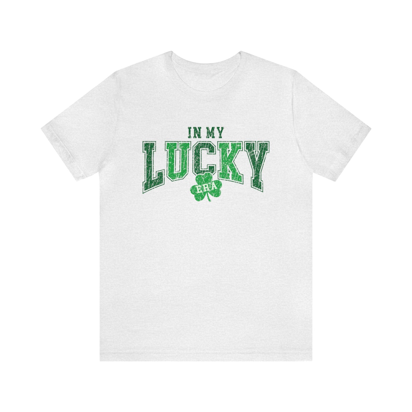 In My Lucky Era St. Patrick's Day Women's Unisex  Tshirt