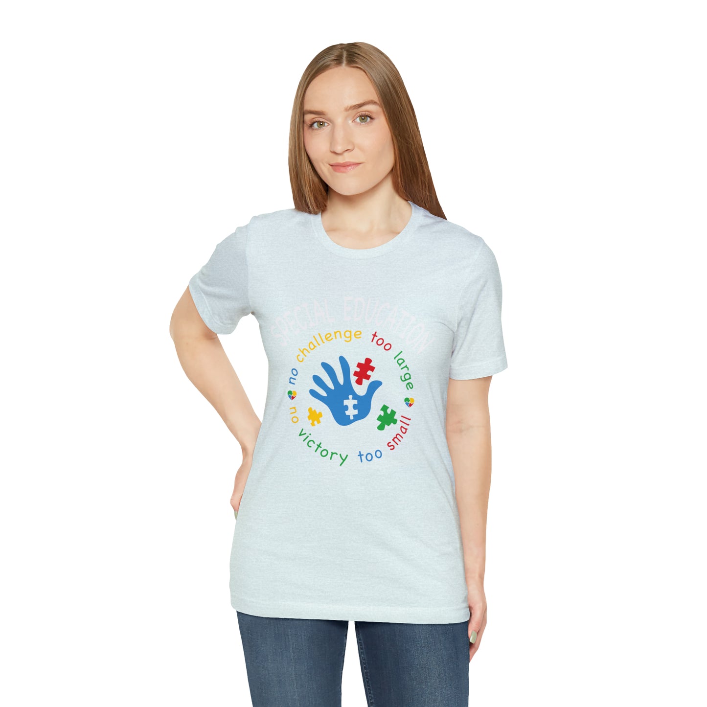 Special Education no challenge too big  Short Sleeve Women's Tee