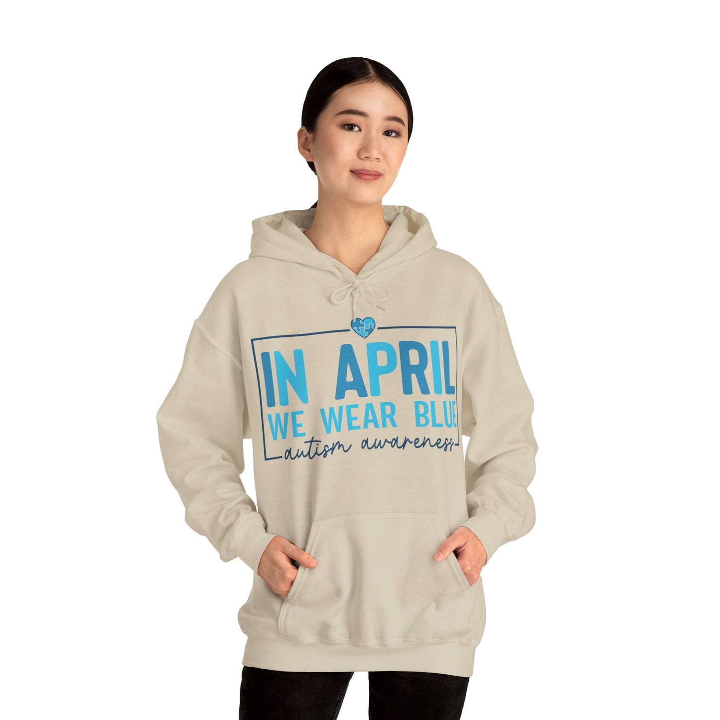 In April We Wear blue Autism Awareness Hooded Sweatshirt