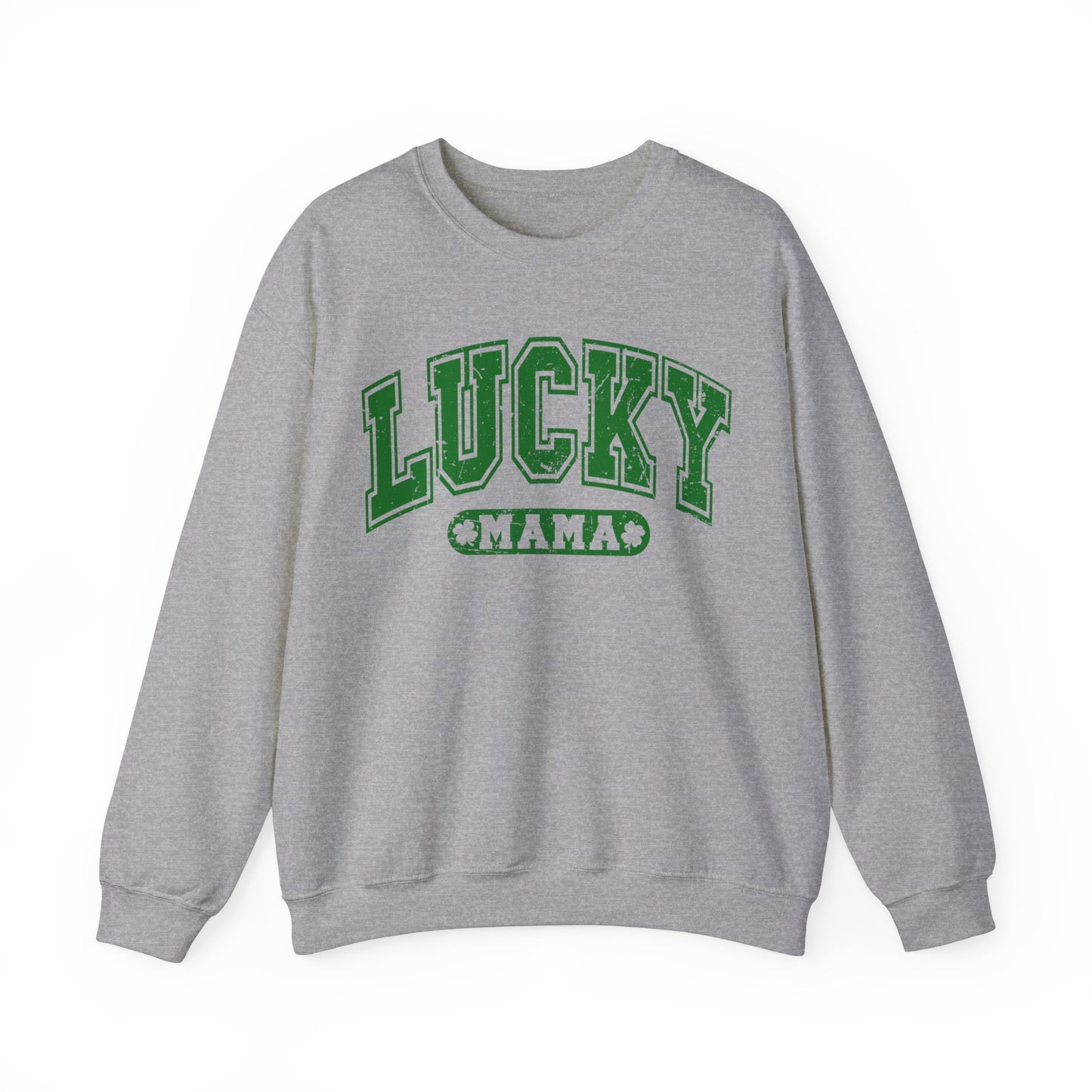 Lucky Mama St. Patrick's Day Women's Sweatshirt