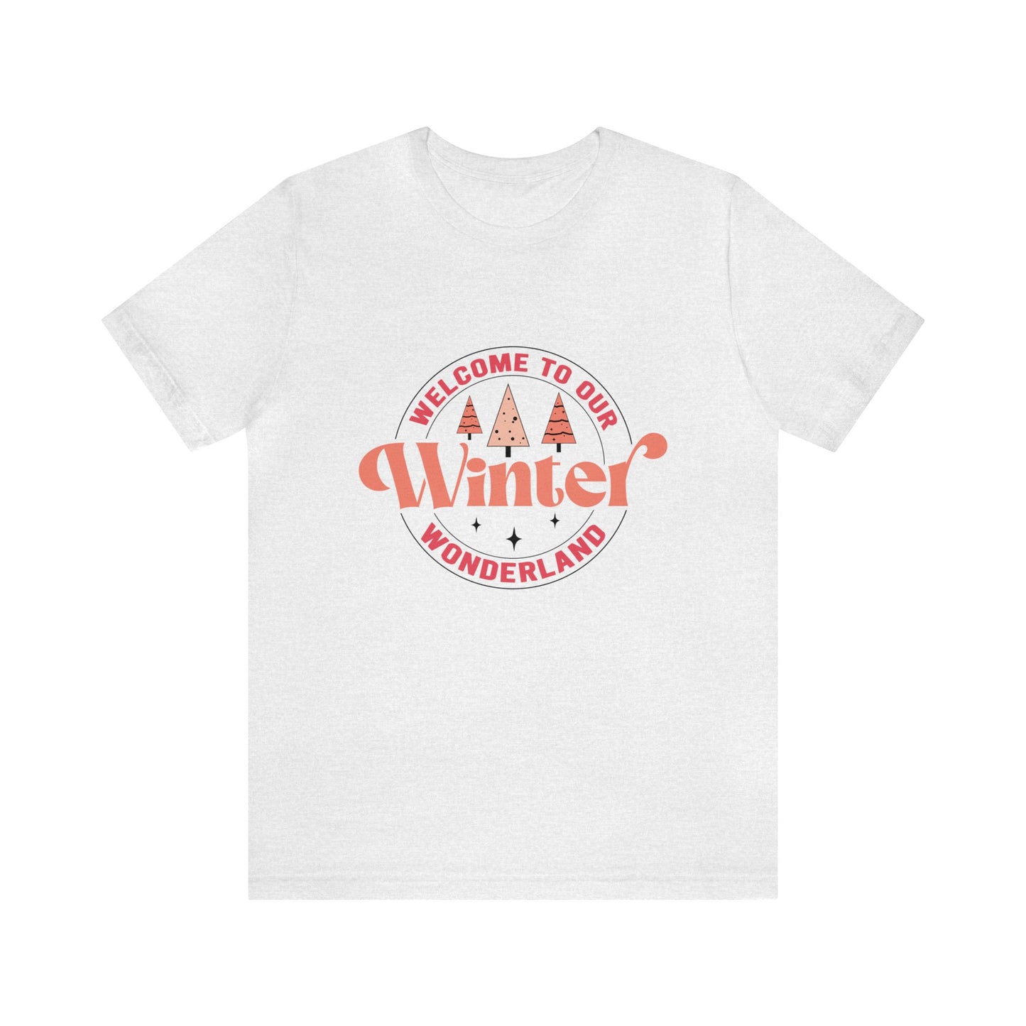 Welcome to our winter wonderland Women's Short Sleeve Christmas T Shirts
