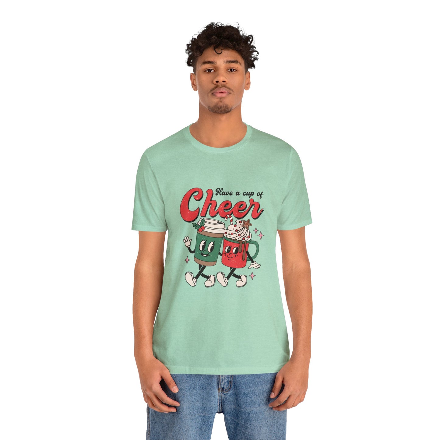 Have A Cup of Cheer Women's Short Sleeve Christmas T Shirt