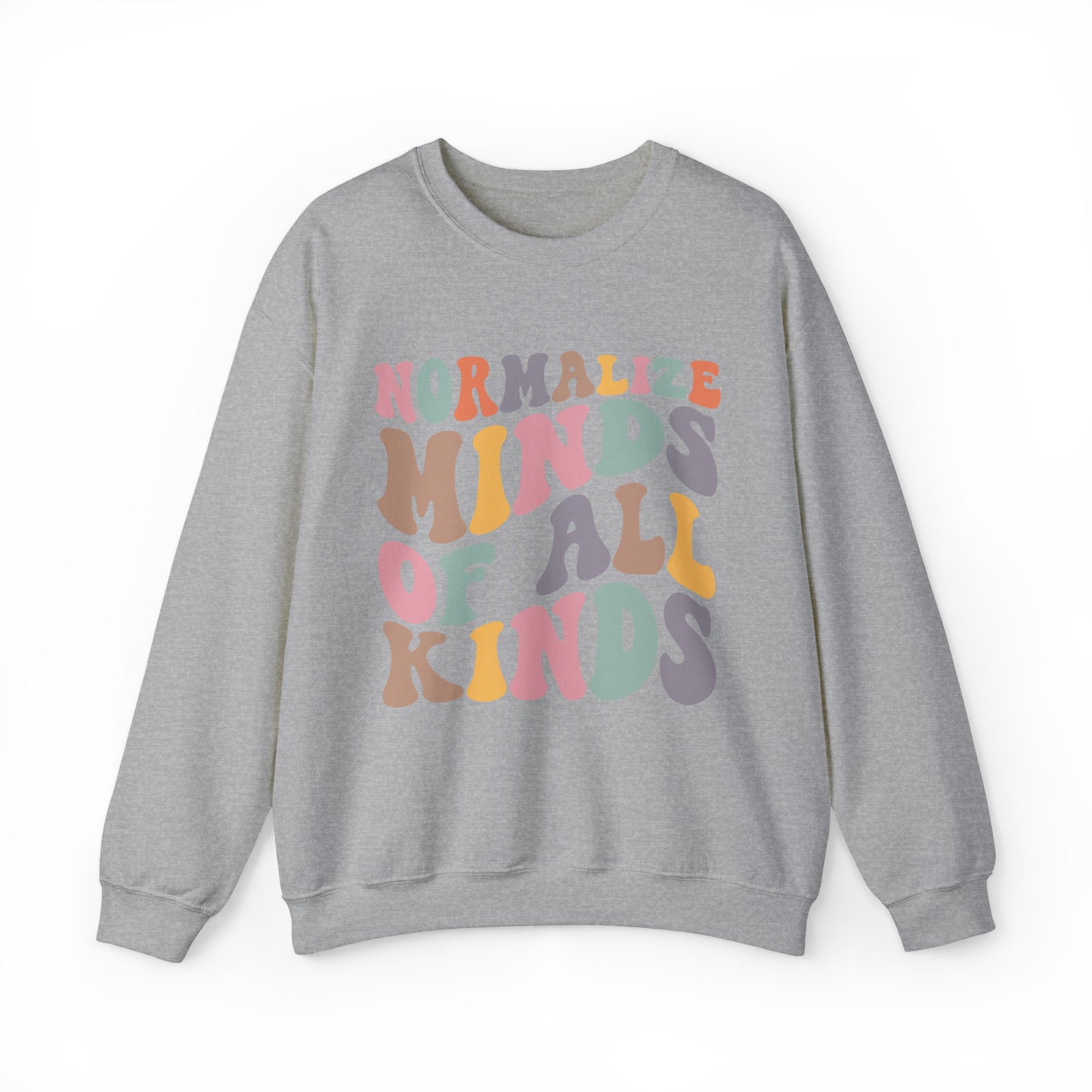 Normalize minds of all kinds Neurodiversity Women's Crewneck Sweatshirt