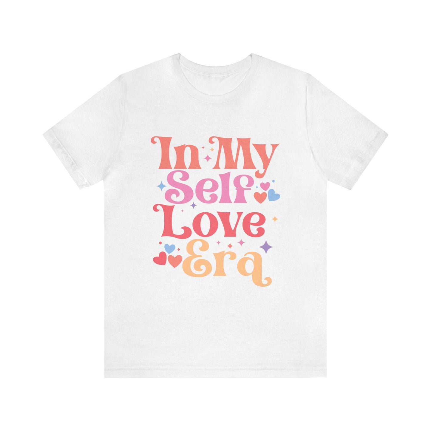 In My Self Love Era Women's Tshirt