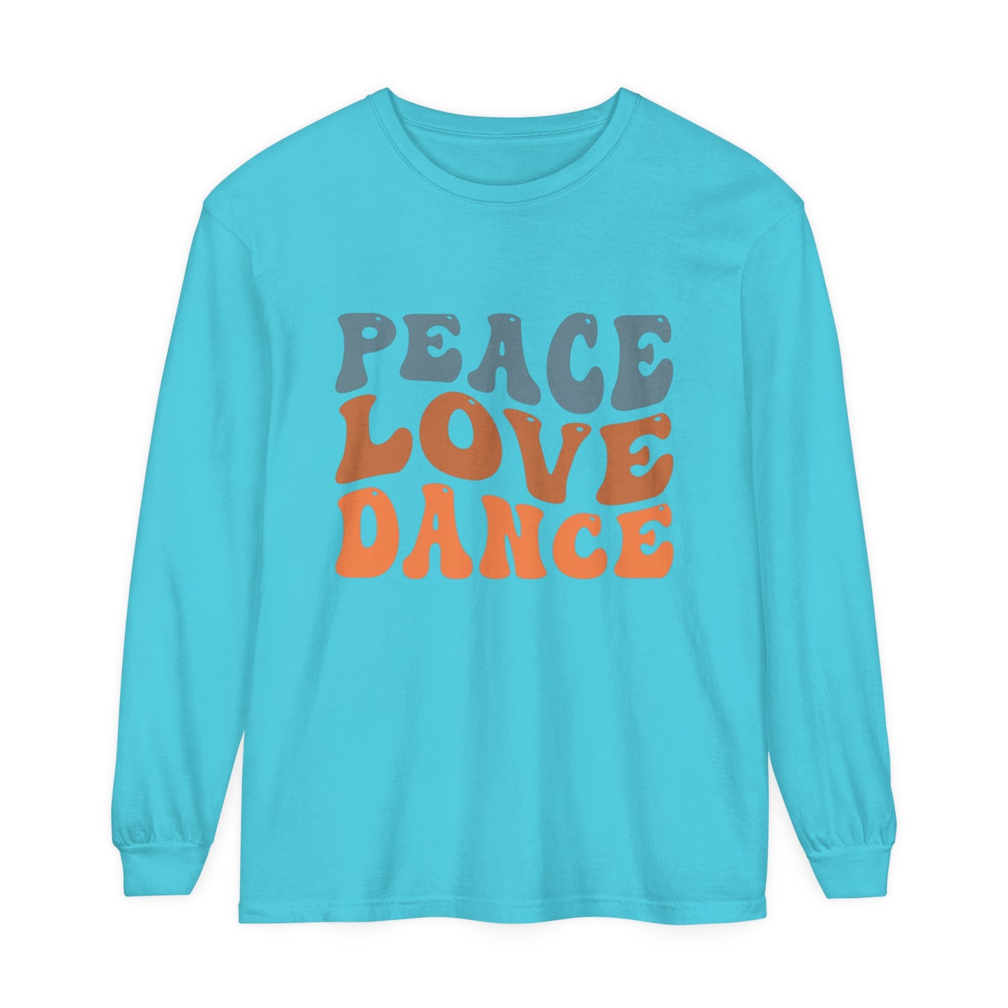 Peace Love Dance Women's Loose Long Sleeve T-Shirt