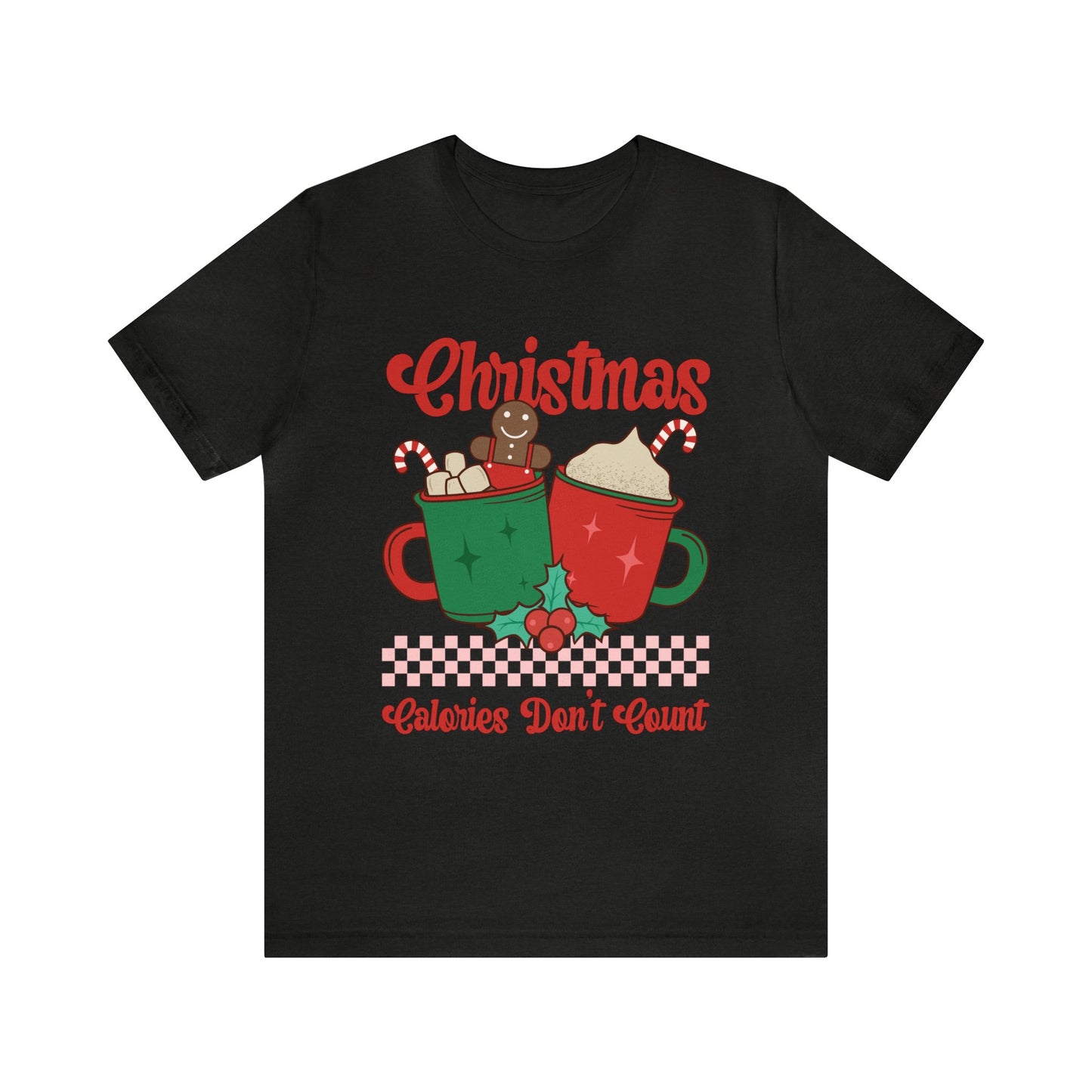 Christmas Calories Don't Count Short Sleeve Women's Tee