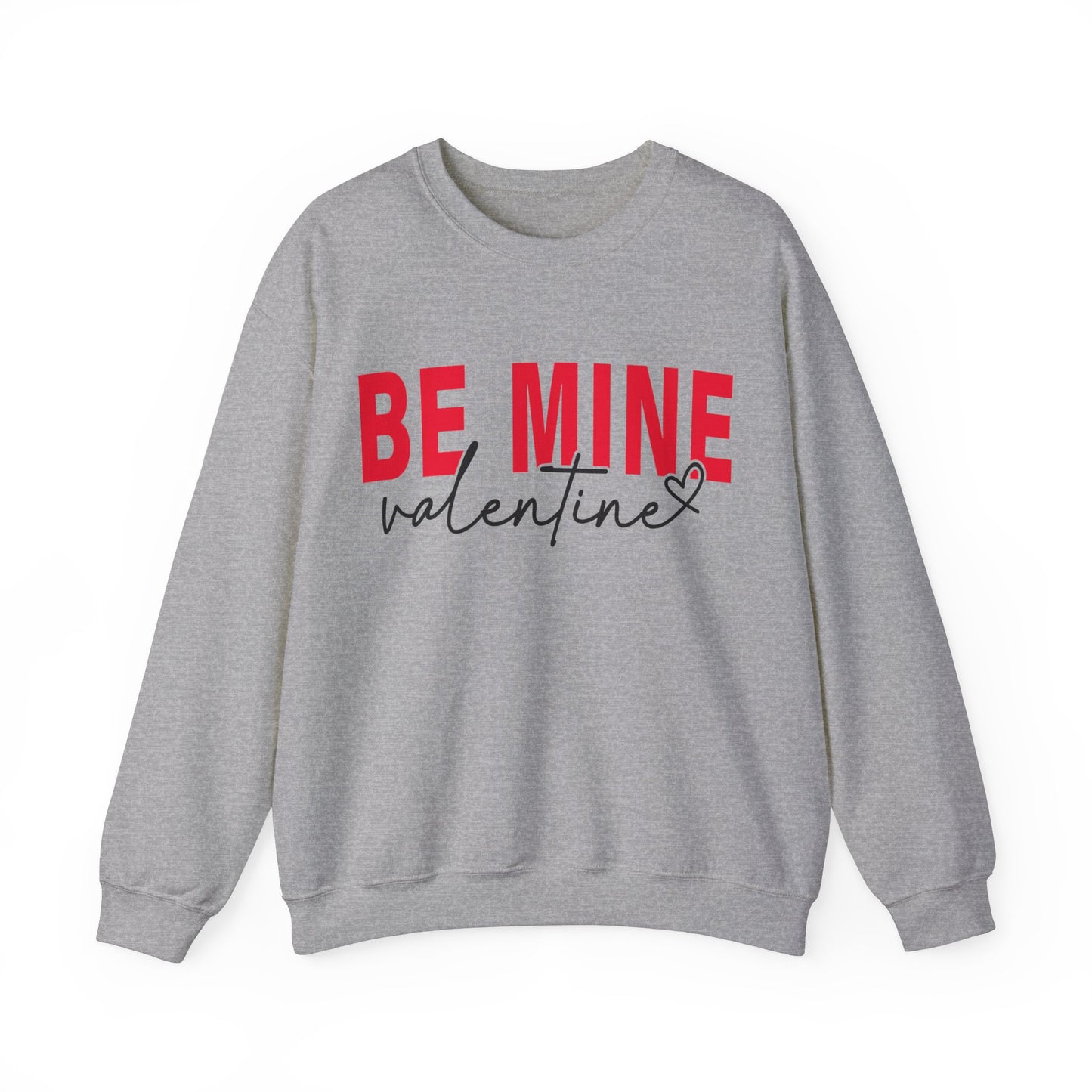 BE MINE Valentine Women's Sweatshirt