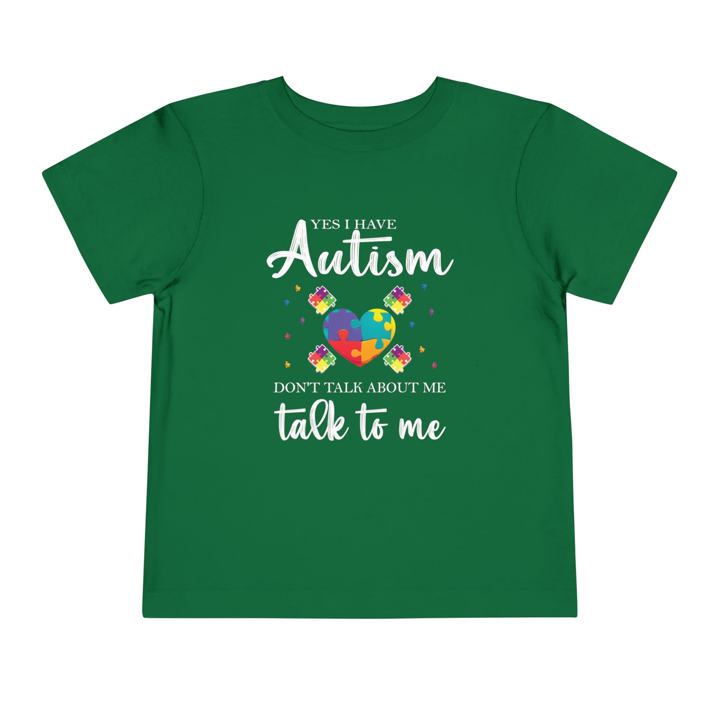 Autism Talk to Me Autism Awareness Advocate Toddler Short Sleeve Tee