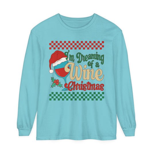 I'm dreaming of a wine Christmas  Women's Loose Long Sleeve T-Shirt