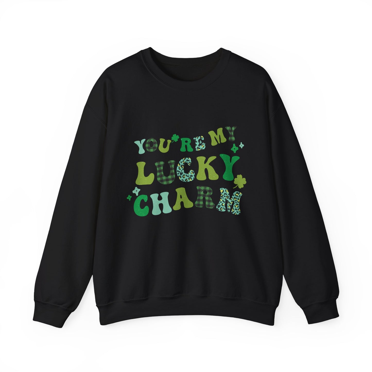 You're my Lucky St. Patrick's Day Adult Unisex Sweatshirt