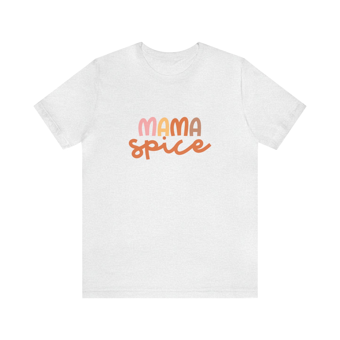 Style 3 Mama Spice Shirt, Fall T-Shirt
