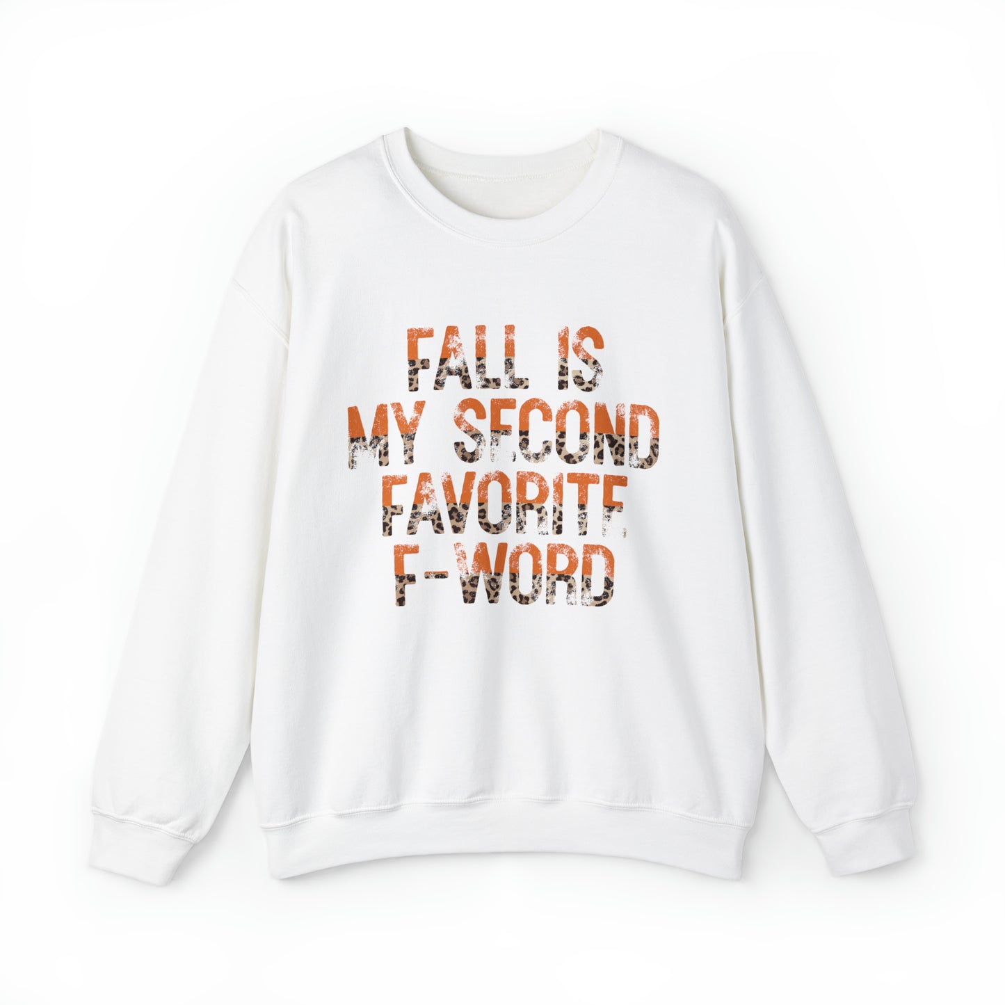 Fall is my second favorite F word Crewneck Sweatshirt