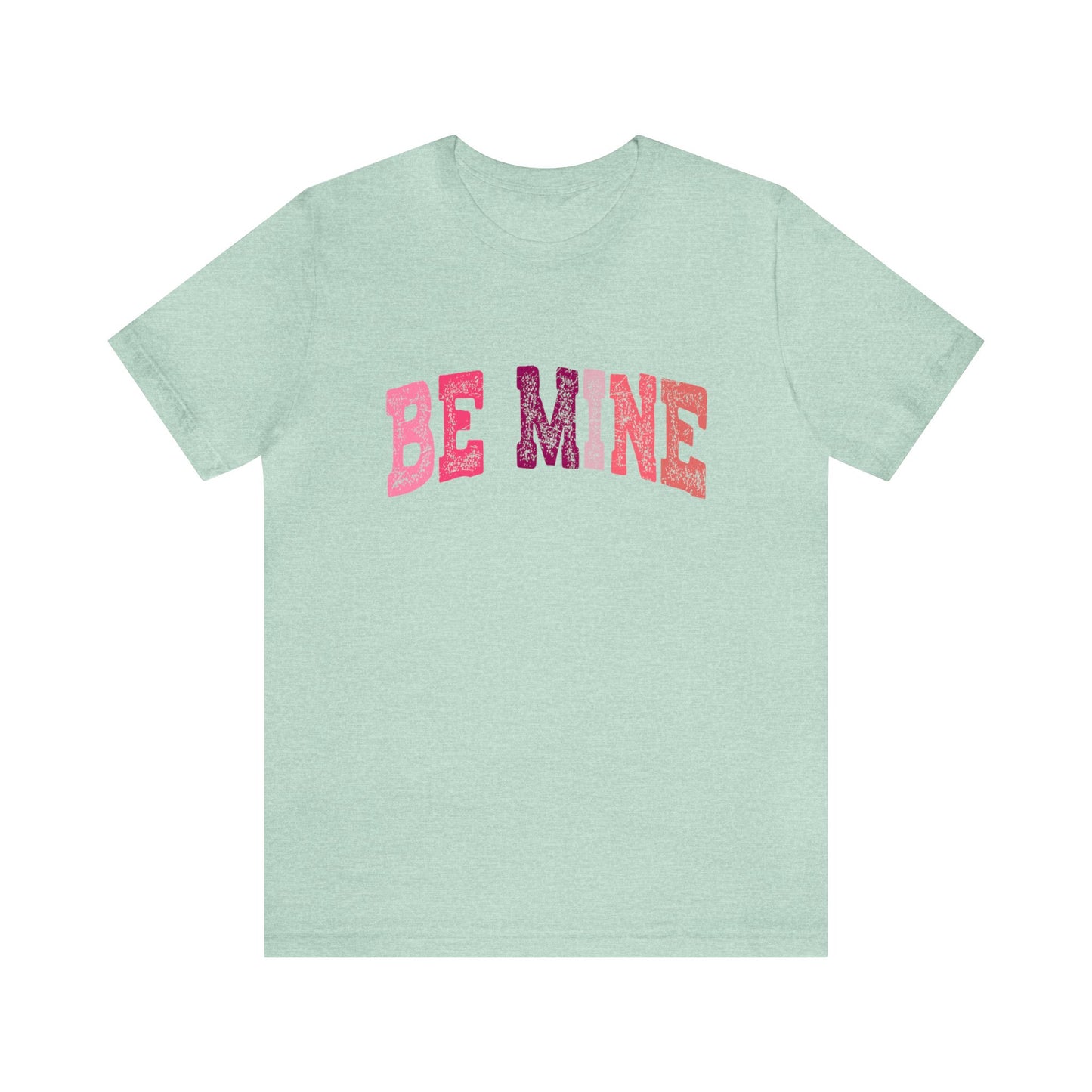 Be Mine Valentine Women's Tshirt