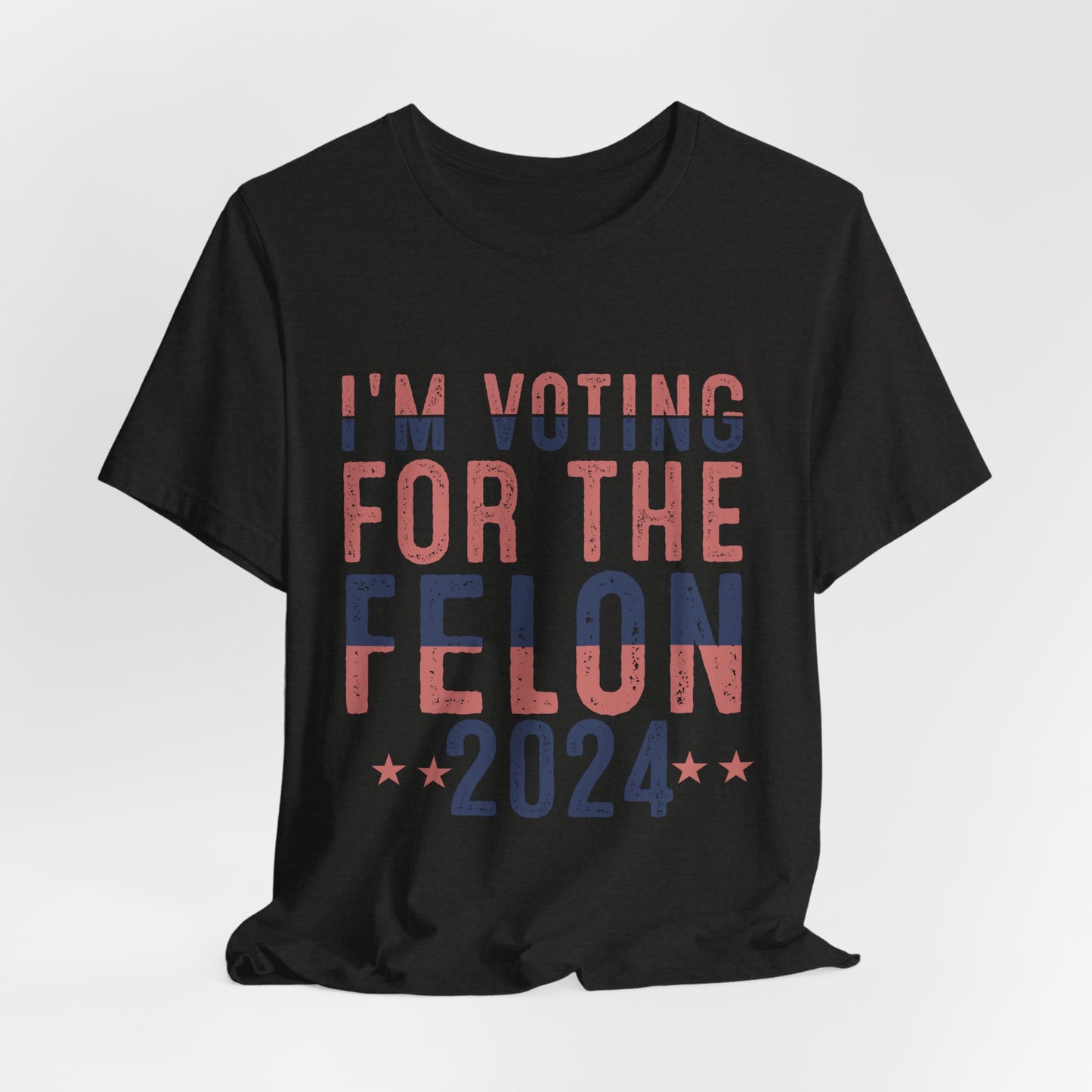 Voting for the Felon Trump President Election Women's Adult Short Sleeve Tee