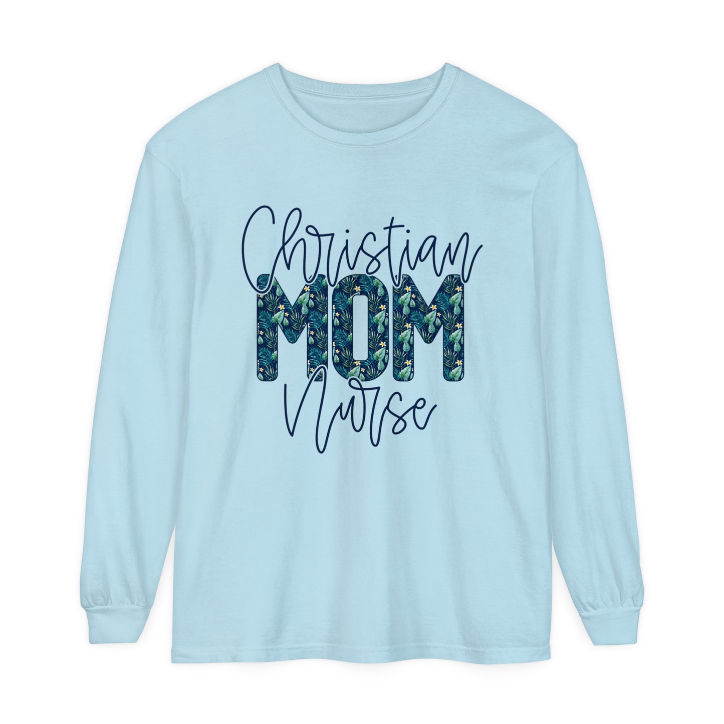 Christian Mom Nurse Women's Loose Long Sleeve T-Shirt