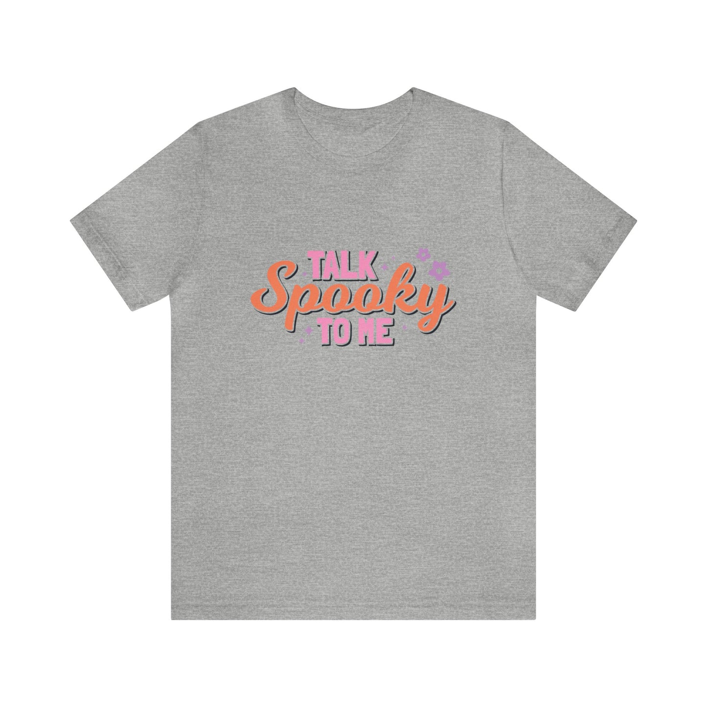 Talk Spooky To Me Fall T-shirt