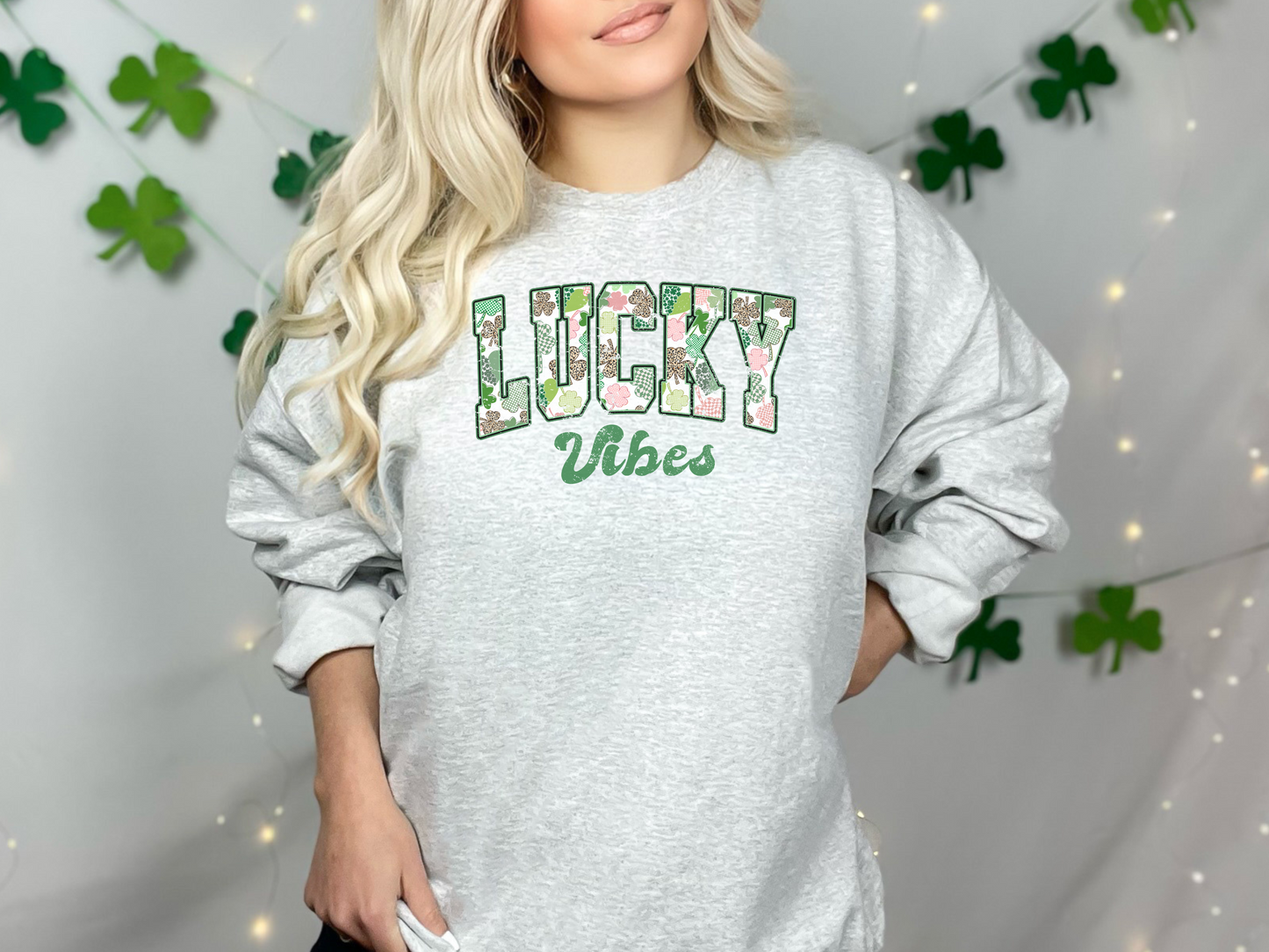 Lucky Vibes St. Patrick's Day Shamrock Women's Sweatshirt