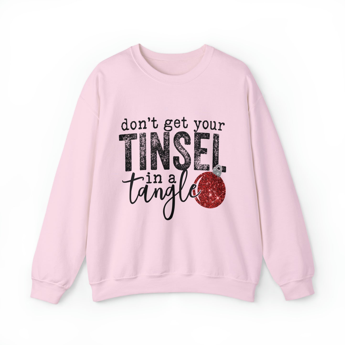 Don't Get Your Tinsel in a Tangle Women's Christmas Crewneck Sweatshirt