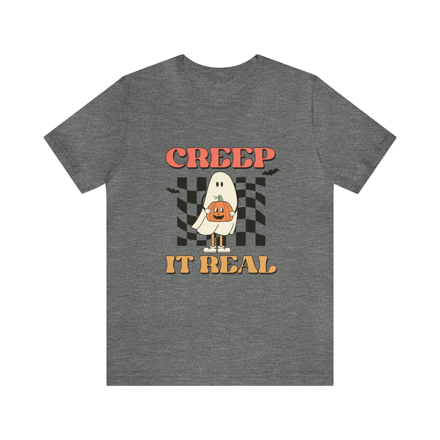 Creep it real Halloween Short Sleeve Tee