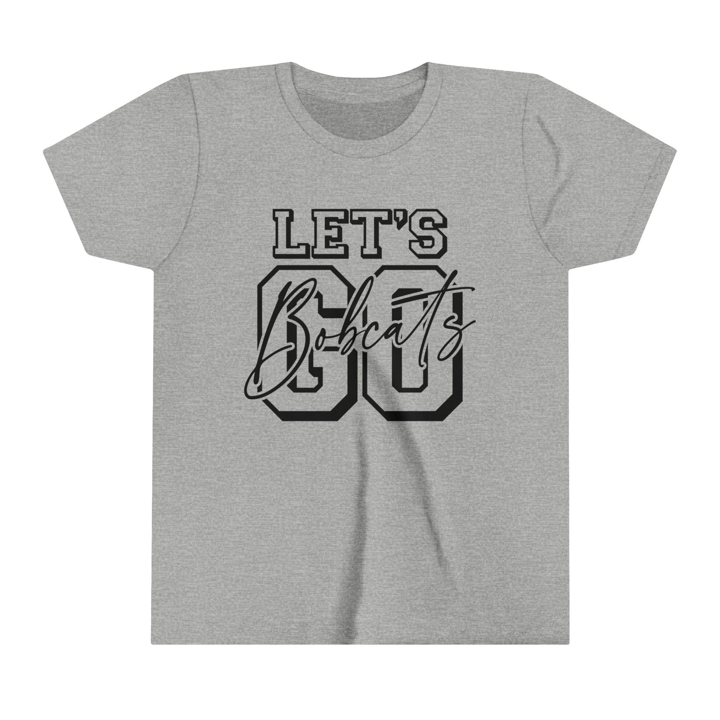 Let's Go Bobcats Youth Shirt