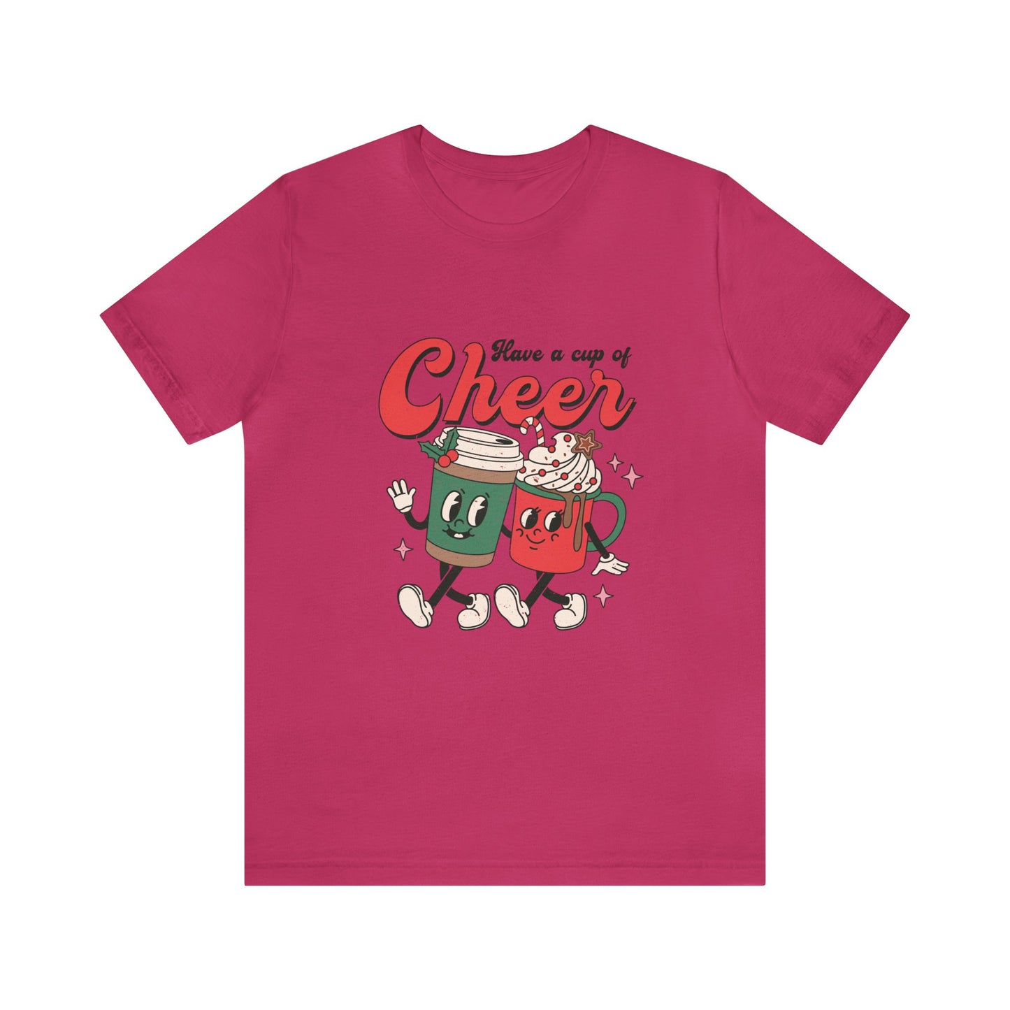 Have A Cup of Cheer Women's Short Sleeve Christmas T Shirt